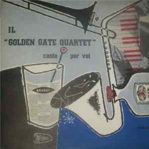 Il "Golden Gate Quartet" - Canta Per Voi flac