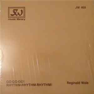Reg Wale - Go-Go-Go! / Rhythm-Rhythm-Rhythm! flac
