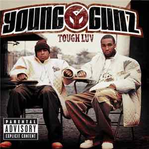 Young Gunz - Tough Luv flac