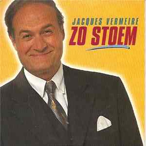 Jacques Vermeire - Zo Stoem flac