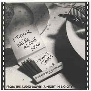 Tommy James - I Think We're Alone Now flac
