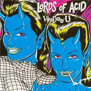 Lords Of Acid - Voodoo-U ... Stript flac
