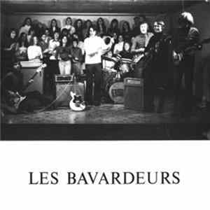Bavardeurs, Les - Les Bavadeurs flac