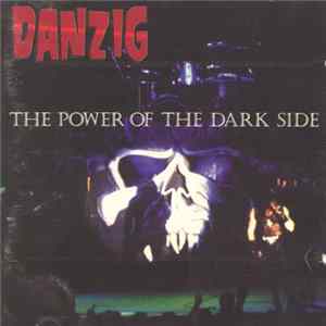 Danzig - The Power Of The Dark Side flac