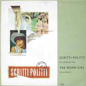 Scritti Politti With Ranking Ann - The Word Girl (Flesh & Blood) flac