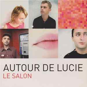 Autour De Lucie - Le Salon flac