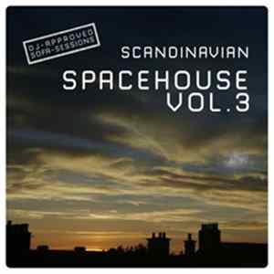 Various - DJ-Approved Sofa-Sessions / Scandinavian Spacehouse Vol. 3 flac