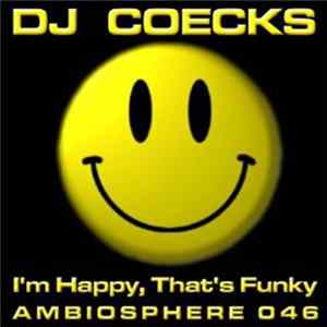 Coeck's - I'm Happy That's Funky flac