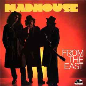 Madhouse - From The East flac