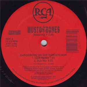 Musto & Bones Featuring P.C.P. - Dangerous On The Dancefloor flac
