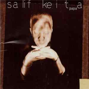 Salif Keita - Papa flac