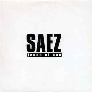 Saez - Jeune Et Con flac