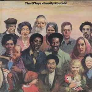 The O'Jays - Family Reunion flac