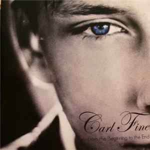 Carl Finer - From The Beginning To The End flac