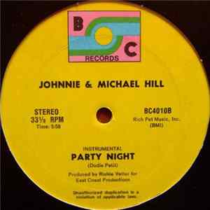 Johnnie & Michael Hill - Party Night flac