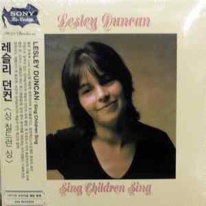 Lesley Duncan - Sing Children Sing flac