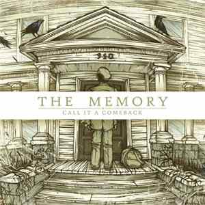 The Memory - Call It A Comeback flac