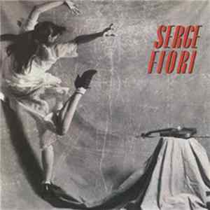 Serge Fiori - Serge Fiori flac