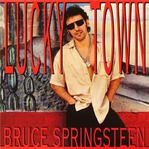 Bruce Springsteen - Lucky Town flac