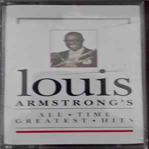 Louis Armstrong - Louis Armstrong's All Time Greatest Hits flac