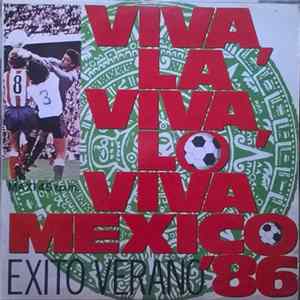 Los Mexicanos - Viva-La, Viva-Lo flac
