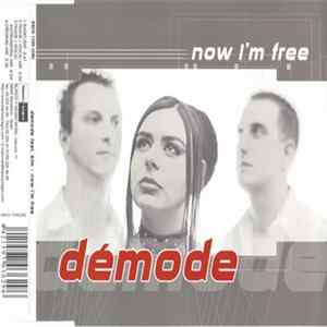 Démode - Now I'm Free flac