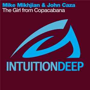 Mike Mikhjian & John Caza - The Girl From Copacabana flac