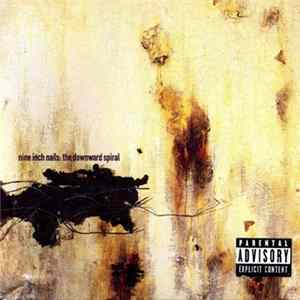 Nine Inch Nails - The Downward Spiral flac