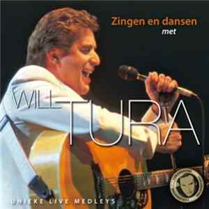 Will Tura - Zingen En Dansen Met Will Tura - Unieke Live Medleys flac