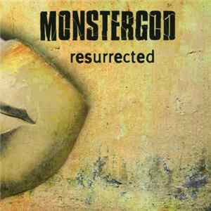 MonsterGod - Resurrected flac