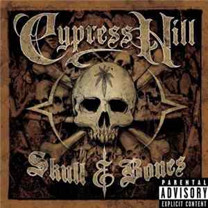 Cypress Hill - Skull & Bones flac