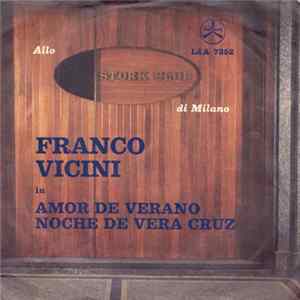 Franco Vicini - Amor De Verano / Noche De Vera Cruz flac