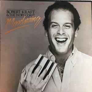 Robert Kraft & The Ivory Coast - Moodswing flac