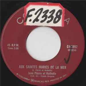 Jean Pierre Et Nathalie - Aux Saintes Maries De La Mer / Mon Heros flac