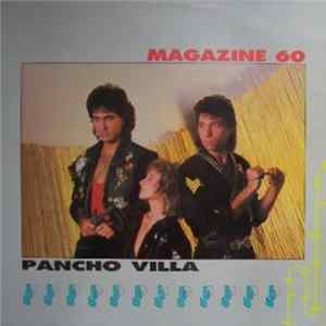 Magazine 60 - Pancho Villa flac