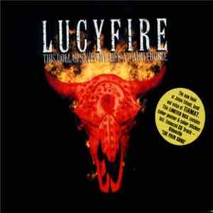 Lucyfire - This Dollar Saved My Life At Whitehorse flac