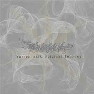 Blutenstrasse - Surrealistik Suicidal Journey flac