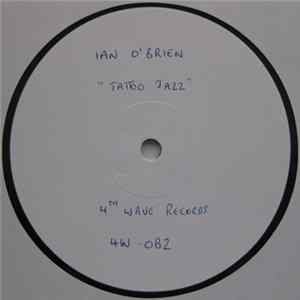 Ian O'Brien - Tattoo Jazz flac