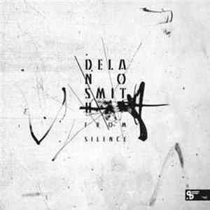 Delano Smith - From Silence flac