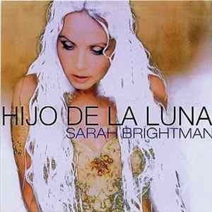 Sarah Brightman - Hijo De La Luna flac