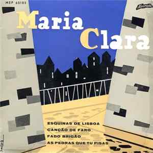 Maria Clara - Esquinas De Lisboa flac