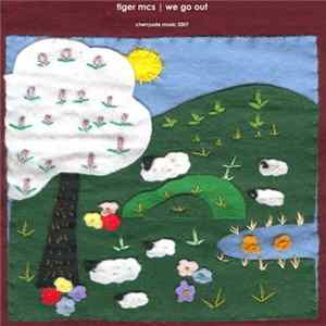 Tiger MCs - We Go Out flac