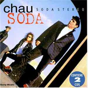 Soda Stereo - Chau Soda flac