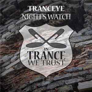 TrancEye - Night's Watch flac
