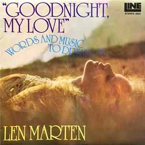 Len Marten - Goodnight, My Love flac