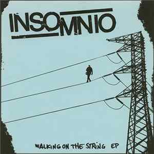 Insomnio - Walking On The String flac