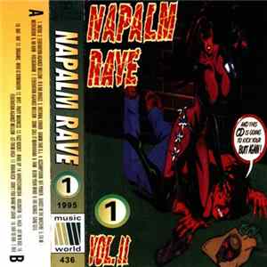 Various - Napalm Rave Vol. II MC 1 flac