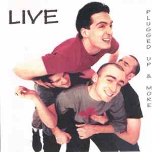 Live - Plugged Up & More flac