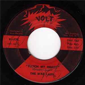 The Mad Lads - Patch My Heart flac