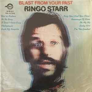 Ringo Starr - Blast From Your Past flac